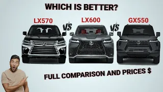 2021 Lexus LX570 vs 2023 Lexus LX600 vs 2024 Lexus GX550 - Which is better?