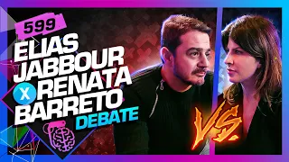 DEBATE: CAPITALISMO X SOCIALISMO - RENATA BARRETO E ELIAS JABBOUR - Inteligência Ltda. Podcast #599