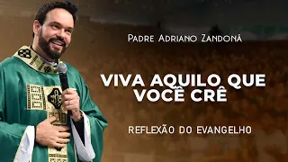 O poder da coerência |  Mt 23,1-12 | Padre Adriano Zandoná