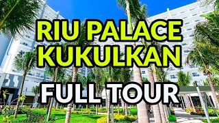 🌴🌴 RIU PALACE KUKULKAN FULL TOUR - Cancun, Mexico