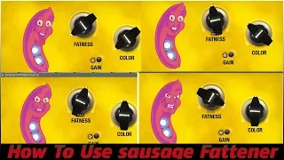 Sousage Fattner : What Is Sausage Fattner ,How To Use Sausage Fattner Fl studio Tutotrial