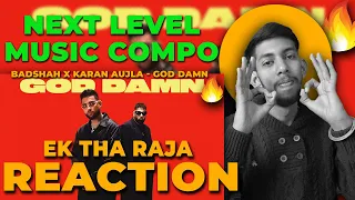 Reaction on Badshah X Karan Aujla - God Damn (Official Video) | Hiten | Ek THA RAJA