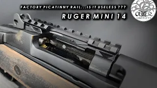 Ruger Mini 14 Factory Pic Rail - What Use Is It ???