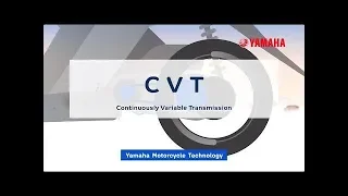 CVT (Continuously Variable Transmission)【Yamaha Motorcycle Technology】