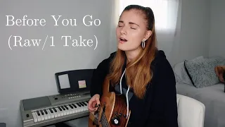 "Before You Go" Lewis Capaldi Female Acoustic Cover | Raw, stripped cover by Samantha Taylor