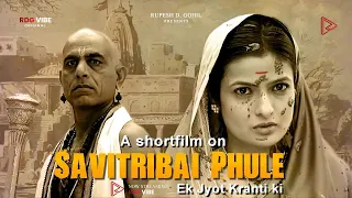 Savitribai Phule | Ek Jyot Kranti ki | Latest Hindi Short Film 2018