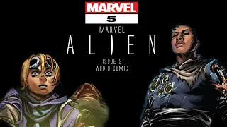 Marvel | Alien #5 | 2022 Audio Comic