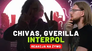 chivas, gverilla "INTERPOL" | REAKCJA NA ŻYWO 🔴