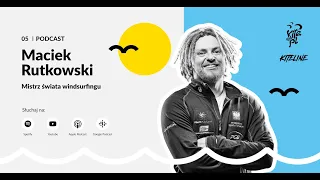 Maciek Rutkowski - mistrz świata windsurfingu - podcast "Gaduszki przy barze"