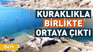 Su Altında Kalan Köy Ortaya Çıktı | NTV