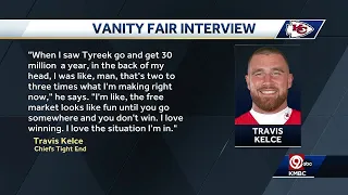 Travis Kelce 'going for it': Chiefs tight end featured in Vanity Fair Magazine's latest issue