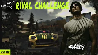 NFS Most Wanted | RIVAL CHALLENGE | RONNIE #3 BLACKLIST