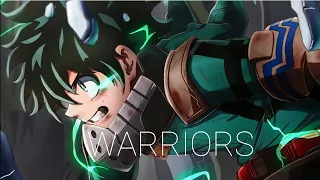 Boku No Hero Academia[AMV] - WARRIORS - Imagine Dragons