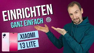 Xiaomi 13 Ersteinrichtung / erste Schritte