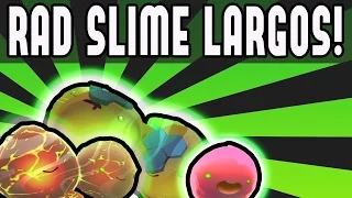 Rad Slime Largos? Radioactive Slimes Mod - World Editor (Slime Rancher Game Modded)