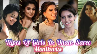 Types of girls in Onam Saree look Monthwise