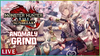 【 MHR: SUNBREAK】| Anomaly hunts with new builds #livestream