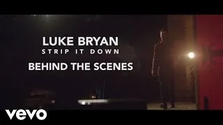 Luke Bryan - Strip It Down (Behind The Scenes)