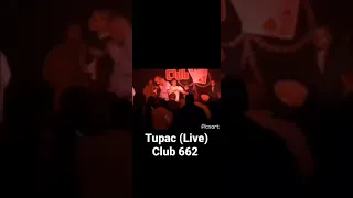 Tupac (Live) @Club 662 Las Vegas 1995