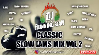 Classics Slow Jam Mix Vol 2