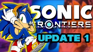 Peak Fiction but BETTER?! Sonic Frontiers Update 1