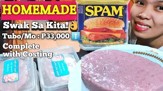 Homemade Spam PangNegosyo Recepi, Swak Sa Sarap, Swak Sa Kita Complete With Costing