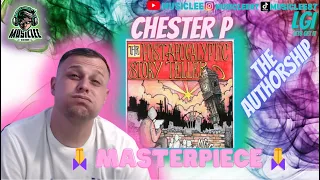 MASTERPIECE 🙏CHESTER P -THE AUTHORSHIP REACTION