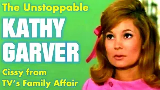 The Unstoppable Kathy Garver - Cissy from TV's Family Affair