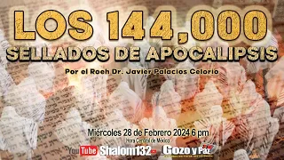 LOS 144,000, LA CAIDA DE BABILONIA ¿LOS ÁNGELES DE APOCALIPSIS? - Roeh Dr. Javier Palacios