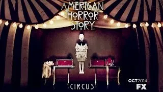 American Horror Story Season 4 Circus Themed?