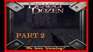 Deadly Dozen (2001) PC (Part 2/10) Walkthrough