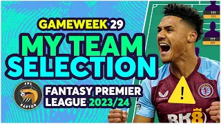 FPL TEAM SELECTION BLANK GAMEWEEK 29 | WATKINS INJURY! ⚠️ | Fantasy Premier League Tips 2023/24