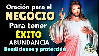 ORACIÓN PARA EL NEGOCIO PARA TENER ÉXITO, ABUNDANCIA, BENDICIONES Y PROTECCIÓN