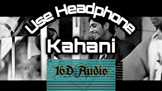 Kahani {16D BASS BOOSTED} Audio by T SD || LO JILL || || GOLD-E-SINGH  ||