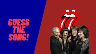 Guess The Song! | The Rolling Stones Edition!