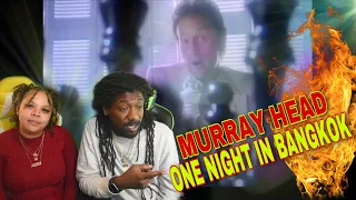 FIRST TIME HEARING Murray Head - One Night In Bangkok REACTION