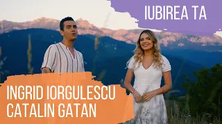 Ingrid Iorgulescu si Catalin Gatan - Iubirea Ta [cover] | Videoclip SperantaTV