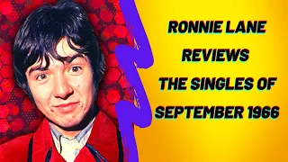 The Small Faces' Ronnie Lane Reviews the Singles of September 1966