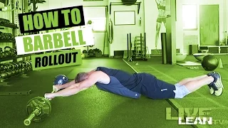 How To A BARBELL ROLLOUT | Exercise Demonstration Video and Guide