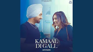 Kamaal Di Gall