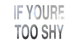 If You're Too Shy (Let Me Know) - The 1975 [Lyric Video]
