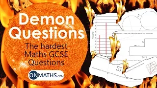 Demon 1 Higher Non Calculator - Hardest Maths GCSE Questions (OnMaths Demon)