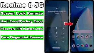 How to Hard Reset in Realme 8 5G Unlock Screen Lock Password PIN Pattern/Factory Reset