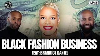 How to for Black Fashion Designers: Scaling, Funding, Placement, & Partnerships with Brandice Daniel
