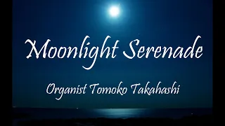 Moonlight Serenade~ムーンライト セレナーデ~