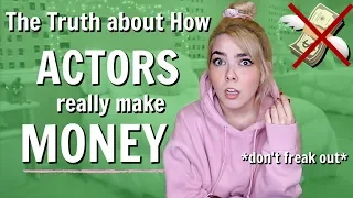 How to Make MONEY as an Actor (how much money do actors really make??)