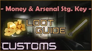 Customs 'Money & Arsenal Stg. Key' Complete Looting Guide - Escape From Tarkov