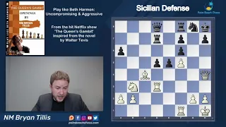 Queen's Gambit Beth Harmon vs Kan Sicilian