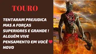 TOURO TENTARAM PREJUDICA MÁS A FORÇAS SUPERIORES E GRANDE ! ALGUÉM VIVE  PENSAMENTO EM VOCÊ ❤️ NOVO