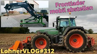 LohnerVLOG#312 Fendt Frontladerabstellgestell im Test I Favorit818 mit Dücker Mulchkombi im Einsatz